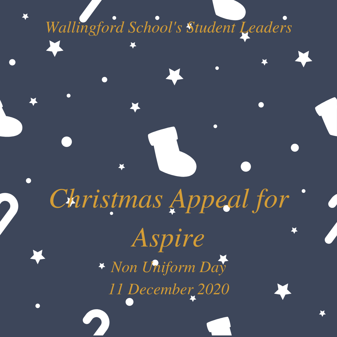Wallingford School's Student Leaders Christmas Appeal for Aspire