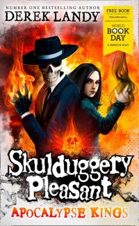 Skulduggery Pleasant Apocalypse Kings by Derek Landy
